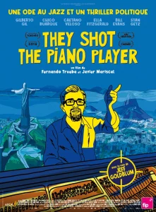 Affiche du film "They shot the piano player"